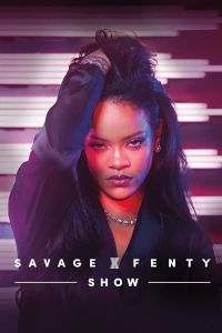 فيلم Savage X Fenty Show 2019 مترجم