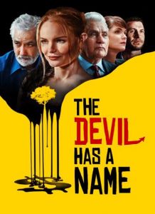 فيلم The Devil Has A Name 2019 مدبلج