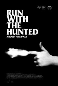 فيلم Run With The Hunted 2019 مترجم 1