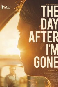 فيلم The Day After Im Gone 2019 مترجم