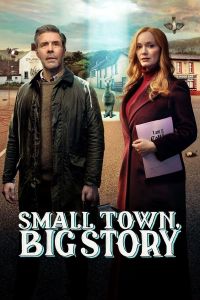 Small Town, Big Story الموسم 1